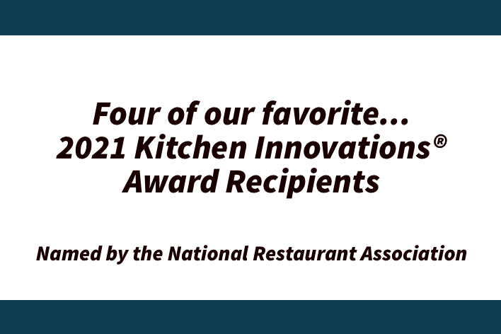 2021 Kitchen Innovations Award Recipients
