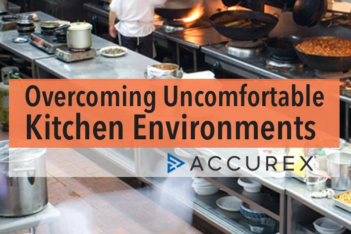 Overcoming Uncomfortable Kitchen Environments